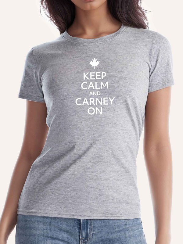 Woman wearing light grey t-shirt with slogan Keep Calm and Carney On - Made in Canada by Choose Canadian Apparel Co