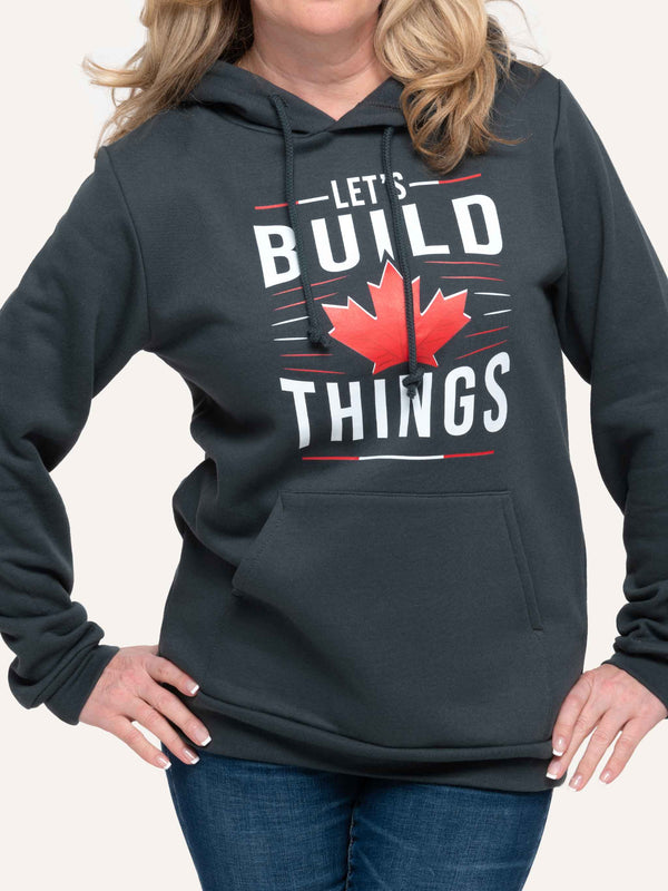 Made in Canada Hooded sweatshirt with Maple Leaf image and Let's Build Canada slogan - Made in Canada by Choose Canadian Apparel Co